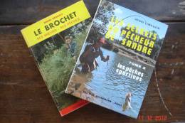 Lot De 2 Livres "secrets Du Pêcheur De Sandre"T2 H.Limouzin Et "Le Brochet"R.Renault - Caza/Pezca