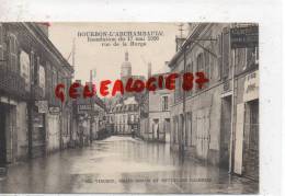 03 -  BOURBON L' ARCHAMBAULT - INONDATION DU 17 MAI 1926- RUE DE LA BURGE - Bourbon L'Archambault