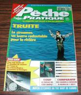 Revue Magasine MAGAZINE Pêche Pratique N° 25 Avril 1995 Truite, Le Streamer, Un Leurre Redoutable Pour La Rivière .... - Jagen En Vissen