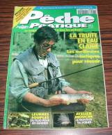 Revue Magasine MAGAZINE Pêche Pratique N° 27 Juin 1995 La Truite En Eau Claire ... - Hunting & Fishing