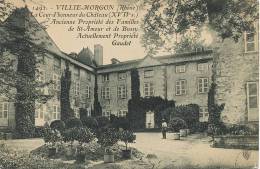 Villie Morgon 1492 Chateau Familles St Amour Et De Bussy . Propriété Gaudet SF - Villie Morgon