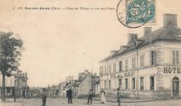 ( CPA 18 )  DUN-SUR-AURON  /  Place De L' Étape Et Rue Des Ponts  - - Dun-sur-Auron