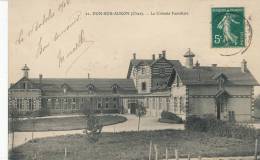 ( CPA 18 )  DUN-SUR-AURON  /  La Colonie Familiale - - Dun-sur-Auron