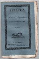 Bulletin De La Société D´Agriculture Du Département Du Cher N° XIII, 1828, Chenille Du Blé, Puits Artésien à Bourges... - Revues Anciennes - Avant 1900