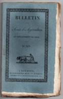 Bulletin De La Société D´Agriculture Du Département Du Cher N° XIV, Tome II, 1829, Chenille Des Grains, Voir Détail - Revues Anciennes - Avant 1900