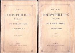 C1 LEGITIMISME Cretineau Joly HISTOIRE LOUIS PHILIPPE ORLEANS Et ORLEANISME 1867 - Francés