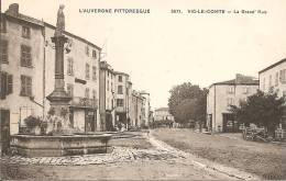 63 - VIC LE COMTE,  LA GRAND'RUE - ECRITE - Vic Le Comte