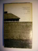 Club Degli Editori F12 - Albertine Sarrazin L´ASTRAGALO Ill. Bruno Munari 1966 - Ediciones De Bolsillo