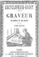 EBook: "Encyclopedia Pour GRAVEUR En Creux Et En Relief". 2 Volumes - Sonstige & Ohne Zuordnung