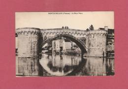 *  CPA  ( 86 )  MONTMORILLON  :  Le Pont  Vieux   - ( 2 Scans ) - Montmorillon