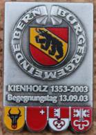 BERN - BERNE SUISSE - KIENHOLZ 1353/2003 - BEGEGNUNGSTAG 13.09.03 - BERN BURGERGEMEINDE - OURS - BÄR-  (ROUGE) - Ciudades