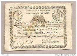 Rep. Romana Anno 1799 - Biglietto Da 9 Paoli (90 Baiocchi) In Ottimo Stato Di Conservazione!!! MOLTO BELLO - Andere & Zonder Classificatie
