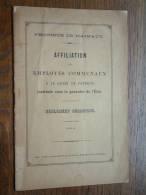 Province De HAINAUT - AFFILIATION Des Employés Communaux / Tèglement Organique - Anno 1894 ( Zie Foto´s ) ! - Wetten & Decreten