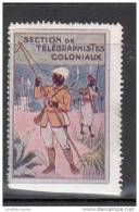 VIGNETTE - SECTION DE TELEGRAPHISTES COLONIAUX - Vignettes Militaires