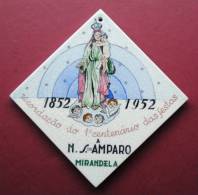 PORTUGAL - MIRANDELA - RECORDAÇÃO DO 1º CENTENARIO DAS FESTAS DE Nª SENHORA DO AMPARO - 50S SACAVEM TILE. - Other & Unclassified