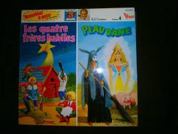 33 T  LES QUATRE FRERES HABILES  PEAU D ANE - Kinderlieder