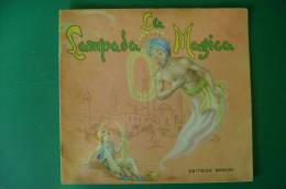 PFA/34 Albo Illustrato Cremonini - Collana Fantasia : LA LAMPADA MAGICA Ed.Boschi Anni '50 - Antichi