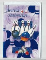 SPORT - BOWLING  - CARTE HEUREUX ANNIVERSAIRE  - AGE ADAPTABLE - 12 X 17 - Boliche