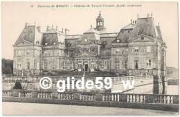 Environs De MELUN - Château De VAUX-LE-VICOMTE, Façade Nord-ouest - N° 97 - Vaux Le Vicomte