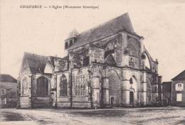 Très Belle CPA 10 AUBE : CHAOURCE -   L ´ Eglise  ( Monument Historique ) - Chaource