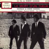 EP 45 RPM (7")  B-O-F  André Hossein / Lefebvre /  Dalban / Hossein  "  La Mort D'un Tueur  " - Musique De Films