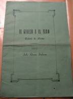 LIBRO  - IL GIALLOE IL NERO - COLORI DI MODA -VERSI ALLE DONNE ITALIANE 1863 - Alte Bücher