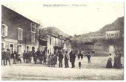 DROME 26.LUC EN DIOIS CHAMP DE FOIRE 1913 - Luc-en-Diois