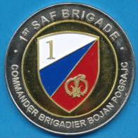 SLOVENIA, SLOVENIAN ARMY,  1ST SAF BRIGADE, MILITARY TOKEN, JETON MILITAIRE, GETONE MILITARE, RARE! - Other & Unclassified