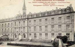 50 - SAINT-PIERRE-ÉGLISE - École Notre-Dame (Façade Principale) - Saint Pierre Eglise