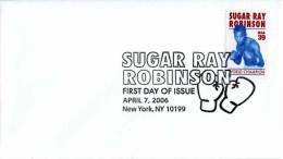 Env. Premier Jour Avec Timbre "Sugar Ray Robinson" Et Oblitération PJ  New York 07/04/06 - 2001-2010