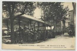 BOLLENE (VAUCLUSE - 84) - CPA - MARCHE DE LA HALLE - Bollene