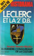 REVUE HORS SERIE D´HISTOIRE HISTORAMA N°46 - Leclerc Et La 2° D.B - Revues Anciennes - Avant 1900