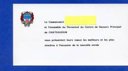 Militaria VP - Carte De Voeux Centre De Secours Principal De CHATEAUDUN - Pompier - Insigne Du Corps - - Pompiers