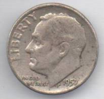 STATI UNITI 1 DIME 1957 AG - 1946-...: Roosevelt