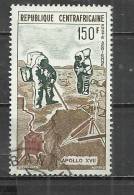 CENTRAL AFRICA 1973 - APOLLO 17 XVII - USED OBLITERE GESTEMPELT USADO - Afrika