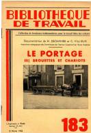BT N°183 (1952) : Le Portage - 3) Brouettes Et Chariots. Bibliothèque De Travail. Célestin Freinet. - 6-12 Years Old