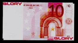 Test Note "GLORY" Typ C, 10 EURO, Testnote, Beids. Druck, RRR, UNC, Ohne SPECIMEN, Mit Serial No. - Sonstige & Ohne Zuordnung