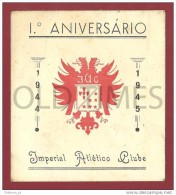 PORTUGAL - SPORTS - IMPERIAL ATLÉTICO CLUBE - 1º ANIVERSARIO - 1945 CARD. - Otros & Sin Clasificación