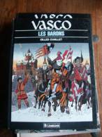 EO VASCO T5 LES BARONS   CHAILLET  LE LOMBARD - Vasco