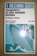 PBK/19 A.Iachino TRAMONTO DI UNA GRANDE MARINA Mondadori 1966 /II Guerra Mondiale - Italien