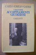 PBK/24 C.E.Gadda I RACCONTI ACCOPPIAMENTI GIUDIZIOSI I Ed.1983 - Tales & Short Stories