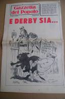 PBK/40 Spec.N.GAZZETTA Del POPOLO 1978-derby JUVENTUS - TORINO/vignetta Umoristica Di Leo Alessio Cimpellin/CALCIO - Deportes