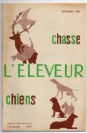 L´éleveur  Chasse Et Chiens  N°9 - Fischen + Jagen