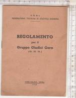 PO6780B# REGOLAMENTO GRUPPO GIUDICI GARE - Fed.It.Atletica Leggera - Foro Italico - Roma 1955/OLIMPIADI - Leichtathletik