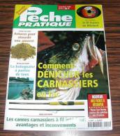 Revue Magasine MAGAZINE Pêche Pratique N° 44 - Novembre 1996 Comment Dénicher Les Carnassiers En Lac - Caccia & Pesca