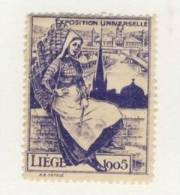 VIGNETTE PUBLICITAIRE LIEGE # EXPOSITIION UNIVERSELLE 1905 - Erinnophilie - Reklamemarken [E]