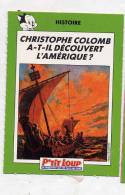 Image P'tit Loup Christophe Colomb - History