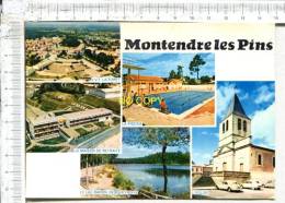 MONTENDRE LES PINS -  5 Vues : V.V.F. La Forêt - Maison De Retraite - Piscine - Lac Baron Desqueyroux - Eglise - Montendre