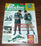 Revue Magasine MAGAZINE Pêche Pratique N° 47 - Février 1997 Equipez-vous Pour L'ouverture Toc Vairon Lancer Mouche - Caza & Pezca