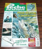 Revue Magasine MAGAZINE Pêche Pratique N° 48 - Mars 1997 Pour Réussir L´ouverture 116 Pages D´astuces Et Techniques - Jagen En Vissen